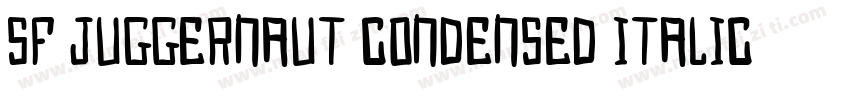 SF Juggernaut Condensed Italic字体转换